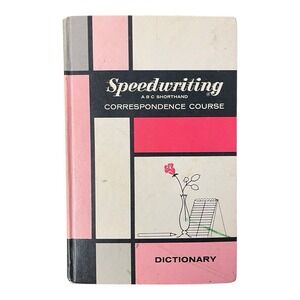 Speedwriting ABC Shorthand Correspondence Course College Edition Dictionary
